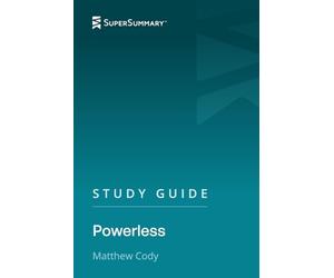 Study Guide: Powerless by Matthew Cody (SuperSummary)