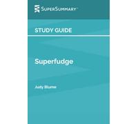 Study Guide: Superfudge by Judy Blume (SuperSummary)