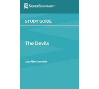 Study Guide: The Devils by Joe Abercrombie (SuperSummary)
