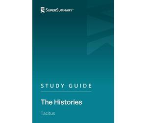 Study Guide: The Histories by Tacitus (SuperSummary)