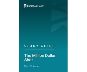 Study Guide: The Million Dollar Shot by Dan Gutman (SuperSummary)