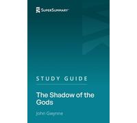 Study Guide: The Shadow of the Gods by John Gwynne (SuperSummary)
