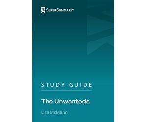 Study Guide: The Unwanteds by Lisa McMann (SuperSummary)