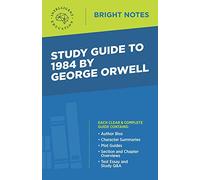 Study Guide to 1984 by George Orwell