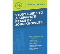 Study Guide To A Separate Peace By John Knowles