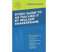 Study Guide To As You Like It By William Shakespeare