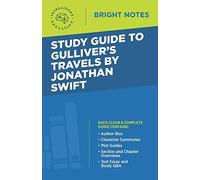 Study Guide To Gulliver's Travels By Jonathan Swift
