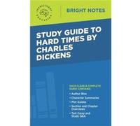 Study Guide to Hard Times by Charles Dickens - Dexterity - Dexterity - Livre en Anglais - Paperback DexterityDexterity (Auteur)