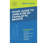 Study Guide To Jane Eyre By Charlotte Brontë