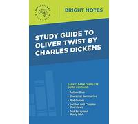Study Guide To Oliver Twist By Charles Dickens