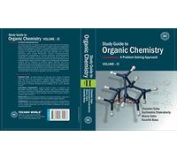 Study Guide to Organic Chemistry Volume -2