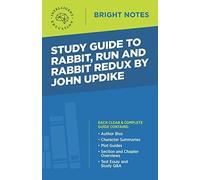 Study Guide To Rabbit Run And Rabbit Redux By John Updike