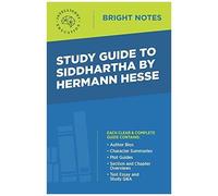 Study Guide To Siddhartha By Hermann Hesse