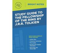 Study Guide to The Fellowship of the Ring by JRR Tolkien