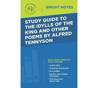 Study Guide To The Idylls Of The King And Other Poems By Alfred Tennyson