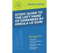 Study Guide to The Left Hand of Darkness by Ursula Le Guin