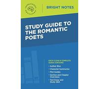 Study Guide To The Romantic Poets