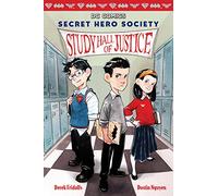 Study Hall of Justice (DC Comics: Secret Hero Society #1)