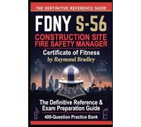 Study Material for the Examination for the Certificate of Fitness for Construction Site Fire Safety Manager S-56