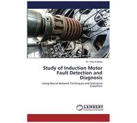 Study Of Induction Motor Fault Detection And Diagnosis
