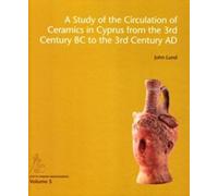 Study Of The Circulation Of Ceramics In Cyprus From The 3rd Century B.C To The 3rd Century A.D.