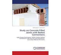 Study on Concrete Filled Joints with Bolted Connections
