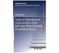 Study On Hydrodynamic Characteristics Of The Raft-Type Wave-Powered Desalination Device