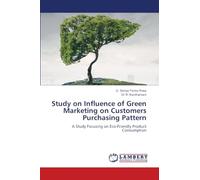 Study on Influence of Green Marketing on Customers Purchasing Pattern
