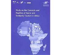 Study On The Concepts And Realities Of Social Tourism And Solidarity Tourism In Africa World Tourism Organization (Auteur)