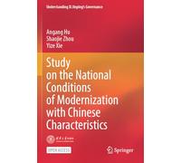 Study on the National Conditions of Modernization with Chinese Characteristics
