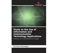 Study on the Use of Information and Communication Technology Applications