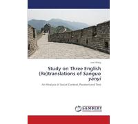 Study on Three English (Re)translations of Sanguo yanyi