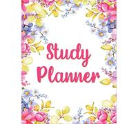 Study Planner: The Ultimate Academic Planner Journal Notebook For Students With Assignment, Project And Homework Tracker And Organizer - Pink Summer Floral Cover