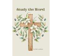 Study the Word; Bible Study Book; Bible Lessons; Women's Bible Study; Christian Bible: 5x8 Study Book