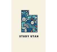 Study Utah: Notebook with Lined and Graph Pages for Students, Note-Taking, and Creative Writing