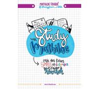 Study with Mathilde Crée des fiches de révision simples et colorées pour t'aider à réviser - Mathilde Fouqué - Merci Les Livres - broché - Scolaire / Universitaire