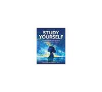 Study Yourself: A Guide Every Student Needs For Happiness And Inner Peace Paperback Book By Jody Rose Helfand
