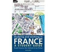 Studying and Working in France by Ian Pickup Ian Pickup, Ron Hallmark, Russell Cousins (Auteur)