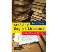 Studying English Literature: A Practical Guide