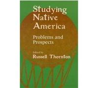 Studying Native America Social Science Research Council (U.S.) American Indian Studies Advisor (Auteur)