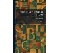 Studying the Short Story: Revised Edition
