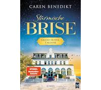 Stürmische Brise: Grand Hotel Usedom Band 1 | Historischer Roman