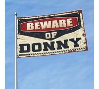 Stuff For Your Room Beware Of Donny Drapeaux de chambre à coucher Panneau de porche (60 x 90 cm)