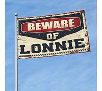 Stuff For Your Room Beware Of Lonnie Drapeau de chambre à coucher Panneau de porche (30 x 45 cm)