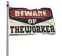 Stuff For Your Room Beware Of Theworker Drapeau de chambre à coucher Panneau de porche (152 x 244 cm)