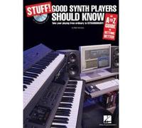 Stuff! Good Synth Players Should Know Mark Harrison (Auteur)