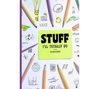 Stuff I'll Totally Do...Eventually, Colored Pencils: A journal for the beautifully disorganized!