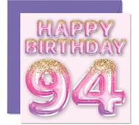 Stuff4 Carte d'anniversaire 94 ans pour femme - Ballons pailletés roses et violets - Cartes d'anniversaire pour femme de 94 ans, maman, grand-mère, grand-mère, grand-mère, 145 mm x 145 mm