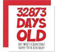 Stuff4 Carte d'anniversaire de 90 ans pour homme, femme, lui, elle - 32873 Days Old - Carte d'anniversaire amusante pour adulte, pour maman, papa, grand-mère, grand-mère, grand-père, 145 mm x 145 mm