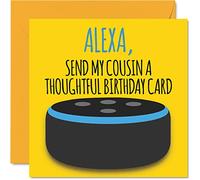 Stuff4 Cartes d'anniversaire amusantes pour cousin - Alexa - Carte d'anniversaire amusante pour cousin, 145 mm